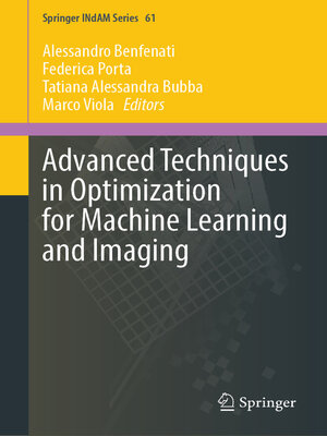 cover image of Advanced Techniques in Optimization for Machine Learning and Imaging